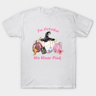 In October We Wear Pink T-Shirt